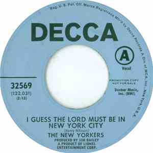 The New Yorkers  - I Guess The Lord Must Be In New York City / Do Wah Diddy download flac mp3