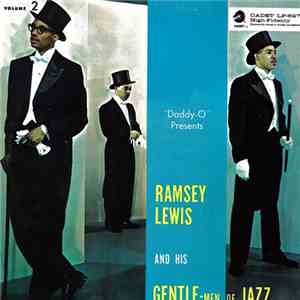 The Ramsey Lewis Trio - Ramsey Lewis And The Gentlemen Of Jazz - Volume 2 download flac mp3