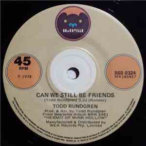 Todd Rundgren - Can We Still Be Friends download flac mp3