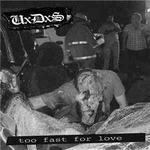 U.D.S - Too Fast For Love download flac mp3