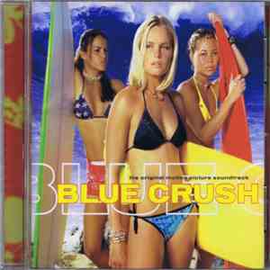 Various - Blue Crush - The Original Motion Picture Soundtrack download flac mp3