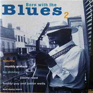 Various - Born With The Blues 2 download flac mp3