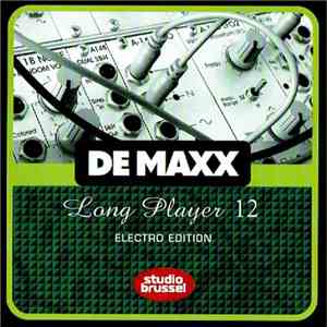 Various - De Maxx Long Player 12 - Electro Edition download flac mp3
