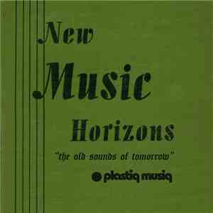 Various - New Music Horizons Volume 1 download flac mp3