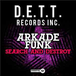 Arkade Funk - Search And Destroy flac mp3 download