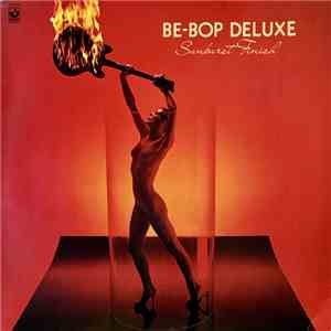 Be-Bop Deluxe - Sunburst Finish download flac mp3