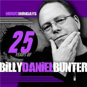 Billy Daniel Bunter - 25 Years Of Billy Daniel Bunter download flac mp3