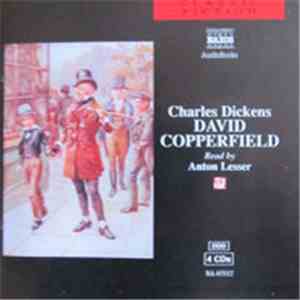 Charles Dickens  Read By Anton Lesser - David Copperfield download flac mp3
