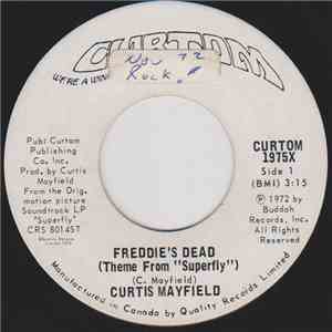Curtis Mayfield - Freddie's Dead (Theme From "Superfly") download flac mp3