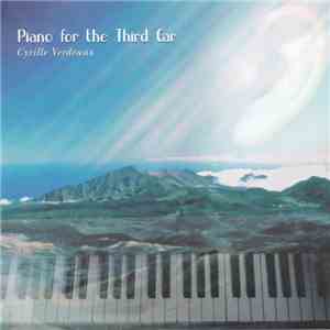Cyrille Verdeaux - Piano For The Third Ear download flac mp3