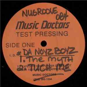 Da Noyz Boyz - The Myth download flac mp3