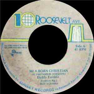 Daddy Freddie - Mi Born A Christian download flac mp3