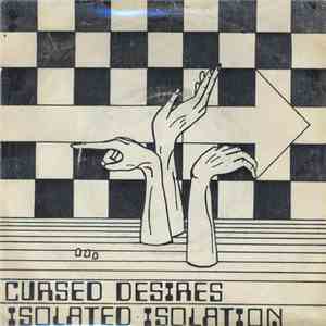 Ηλεκτρονική Disco - Cursed Desires / Isolated Isolation download flac mp3