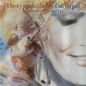 Dusty Springfield & Daryl Hall - Wherever Would I Be download flac mp3