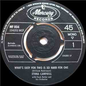 Ethna Campbell - What's Easy For Two Is So Hard For One download flac mp3
