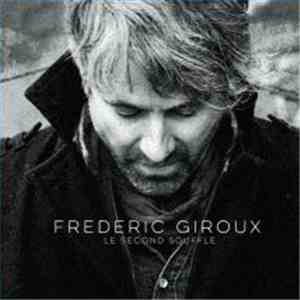 Frédéric Giroux - Le Deuxième Souffle download flac mp3