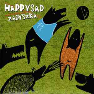 Happysad - Zadyszka download flac mp3