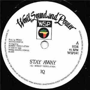 IQ - Stay Away / Dub Away download flac mp3