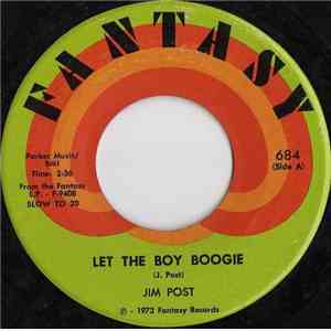 Jim Post - Let The Boy Boogie / Sing download flac mp3