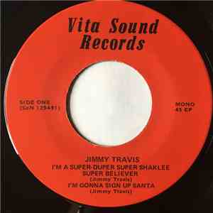 Jimmy Travis - I'm A Super-Duper Super Shaklee Super Believer download flac mp3