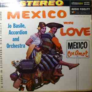Jo Basile, Accordion And Orchestra - Mexico With Love download flac mp3