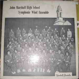 John Marshall High School Symphonic Wind Ensemble - John Marshall High School Symphonic Wind Ensemble download flac mp3