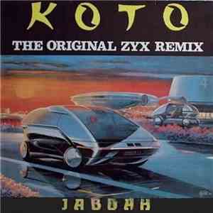 Koto - Jabdah (The Original ZYX Remix) download flac mp3