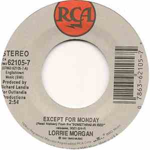Lorrie Morgan - Except For Monday / Hand Over Your Heart download flac mp3
