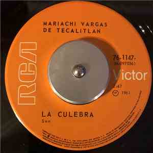 Mariachi Vargas de Tecalitlán - La Culebra / El Tranchete download flac mp3