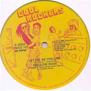 Mellow Rose - Let Me Be The One download flac mp3