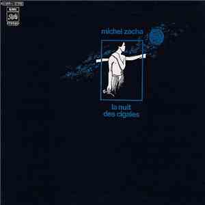Michel Zacha - Promesses D'Atlantides Vol. 1 La Nuit Des Cigales download flac mp3