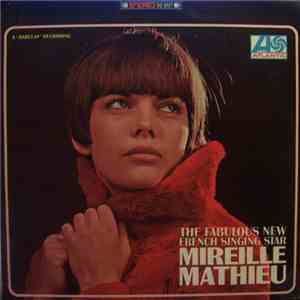 Mireille Mathieu - The Fabulous New French Singing Star download flac mp3