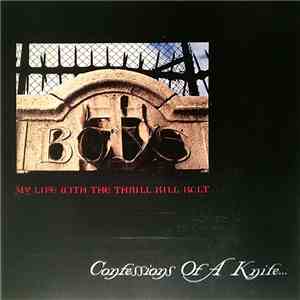 My Life With The Thrill Kill Kult - Confessions Of A Knife... download flac mp3