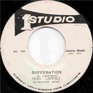 Noel Campble, Gladiator Band - Sufferation download flac mp3