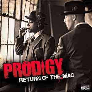 Prodigy - Return Of The Mac download flac mp3