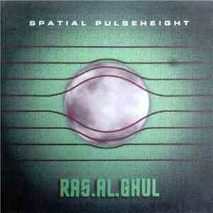 Ras.Al.Ghul - Spatial Pulseheight download flac mp3