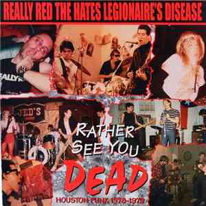 Really Red, The Hates, Legionaires Disease - Rather See You Dead download flac mp3