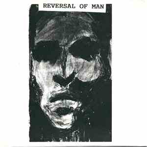Reversal Of Man - Reversal Of Man download flac mp3