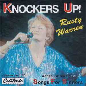 Rusty Warren - Knockers Up! / Songs For Sinners download flac mp3