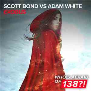Scott Bond Vs Adam White - Exodus download flac mp3