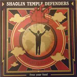 Shaolin Temple Defenders - Free your Soul download flac mp3