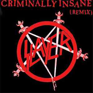 Slayer - Criminally Insane (Remix) download flac mp3