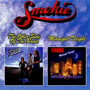 Smokie - The Other Side Of The Road / Midnight Delight download flac mp3