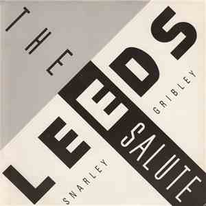 Snarley Gribley - The Leeds Salute download flac mp3
