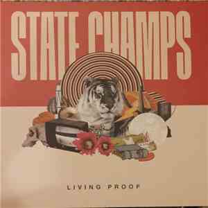 State Champs  - Living Proof download flac mp3