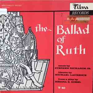 Stephen Richards Jr., Michael Laurence  - The Ballad Of Ruth download flac mp3
