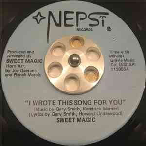 Sweet Magic - When Can I See You / I Wrote This Song For You download flac mp3