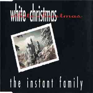 The Instant Family - White Christmas download flac mp3