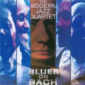 The Modern Jazz Quartet - Blues On Bach download flac mp3