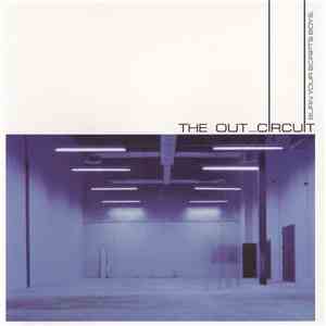 The Out_Circuit - Burn Your Scripts Boys download flac mp3